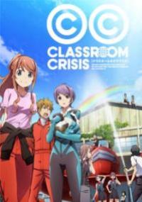 Classroom Crisis ฝ่าวิกฤต ห้องเรียนธุรกิจ ตอนที่ 1-13 ซับไทย
