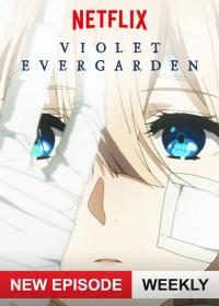 [Netflix] Violet Evergarden ไวโอเล็ต เอเวอร์การ์เดน ตอนที่ 1-13 ซับไทย 